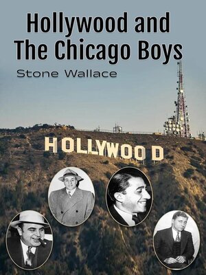 cover image of Hollywood and the Chicago Boys